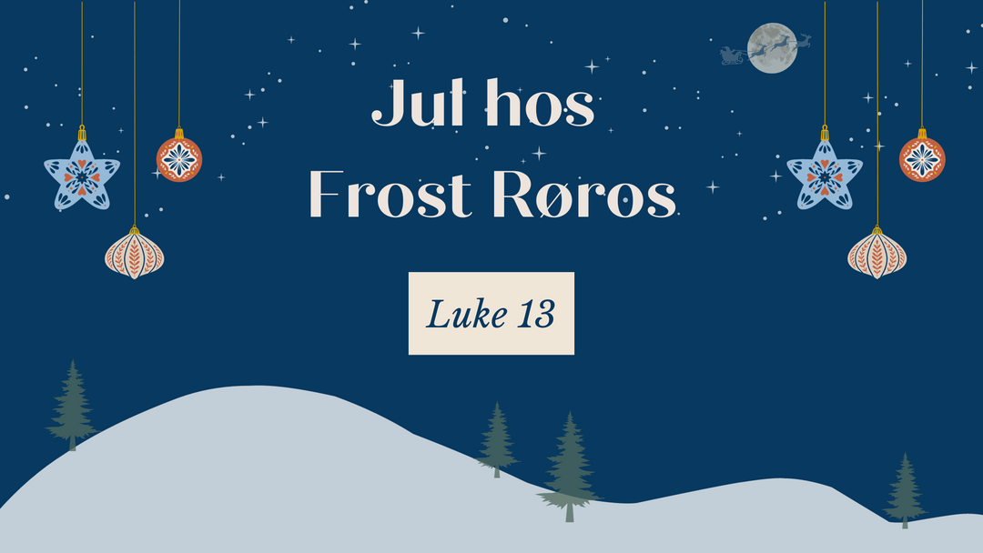 Luke 13 - Vi spicer opp lusekattene